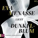 Dunkelblum - Eva Menasse