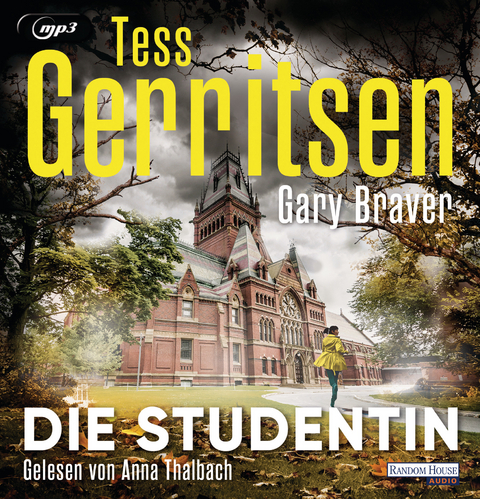 Die Studentin - Tess Gerritsen, Gary Braver