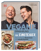 Vegane Ernährung für Einsteiger - Niko Rittenau, Sebastian Copien