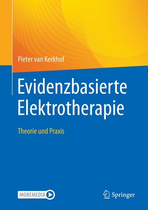 Evidenzbasierte Elektrotherapie - Pieter van Kerkhof