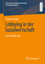 Lobbying in der Sozialwirtschaft - Günter Rieger