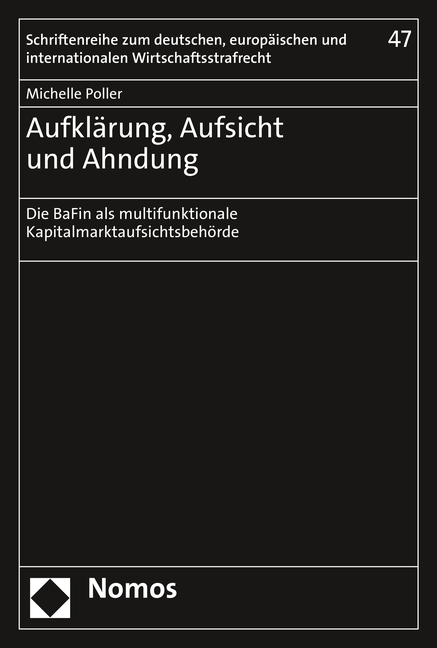 Aufklärung, Aufsicht und Ahndung - Michelle Poller