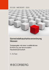 Gemeindehaushaltsverordnung Hessen - Euler, Thomas; Meckert, Matthias J.; Zeis, Adelheid