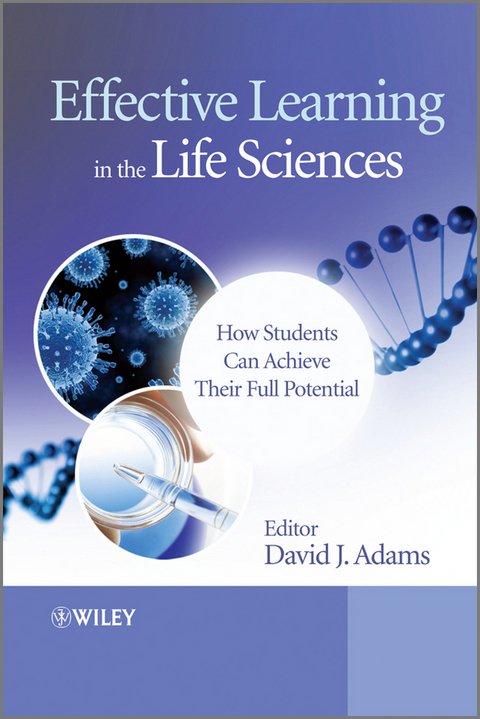 Effective Learning in the Life Sciences - 