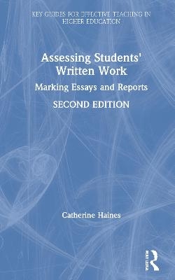 Assessing Students' Written Work - Catherine Haines