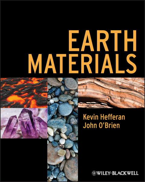 Earth Materials - Kevin Hefferan, John O'Brien