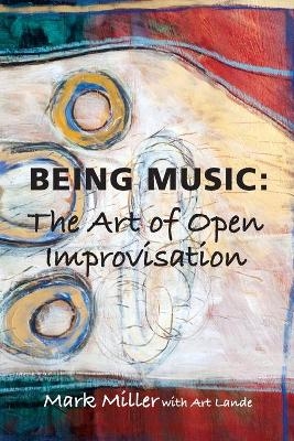 Being Music - Mark Miller, Art Lande