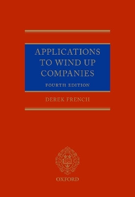 Applications to Wind up Companies - Derek French