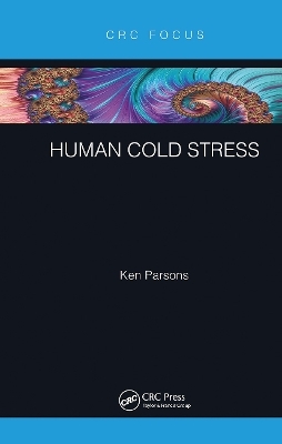 Human Cold Stress - Ken Parsons