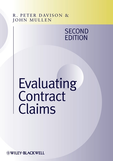 Evaluating Contract Claims - R. Peter Davison, John Mullen