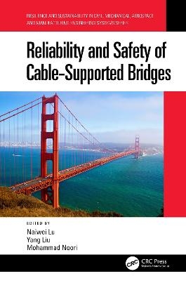 Reliability and Safety of Cable-Supported Bridges - 