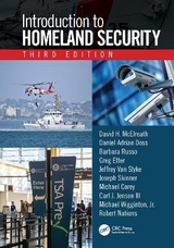 Introduction to Homeland Security, Third Edition - McElreath, David H.; Doss, Daniel Adrian; Russo, Barbara; Etter, Greg; Van Slyke, Jeffrey