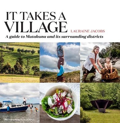 It Takes a Village - Lauraine Jacobs