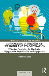 Supporting Disorders of Learning and Co-ordination - Farrell, Michael