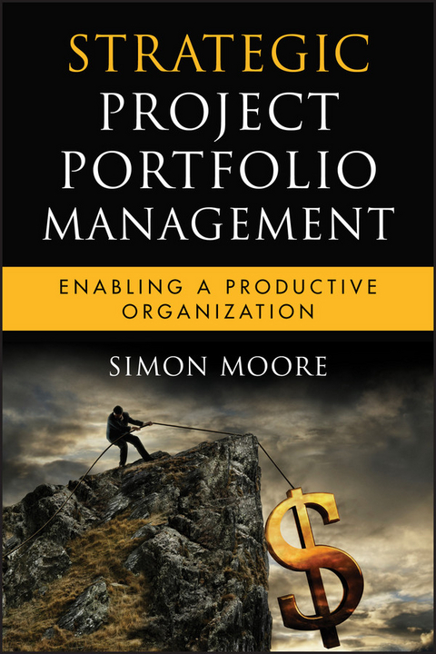 Strategic Project Portfolio Management - Simon Moore