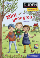 Duden Leseprofi – Mini ganz groß, 1. Klasse - Usch Luhn