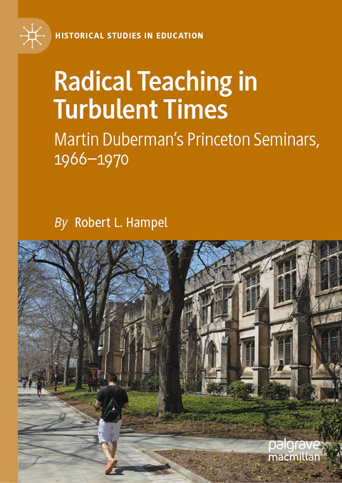 Radical Teaching in Turbulent Times - Robert L. Hampel