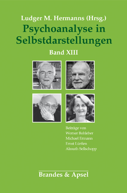 Psychoanalyse in Selbstdarstellungen - 