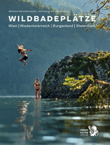 Wildbadeplätze - Marion Großschädl, Nathalie Großschädl