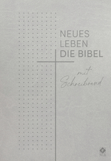 Neues Leben. Die Bibel mit Schreibrand