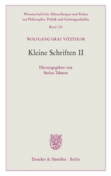 Kleine Schriften II. - Wolfgang Graf Vitzthum