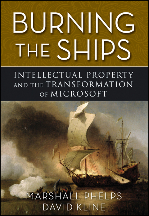 Burning the Ships - Marshall Phelps, David Kline