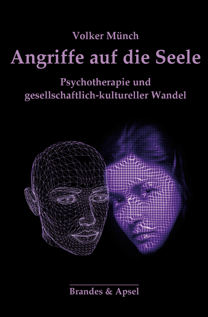 Angriffe auf die Seele - Volker Münch