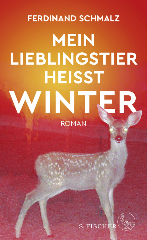 Mein Lieblingstier heißt Winter - Ferdinand Schmalz