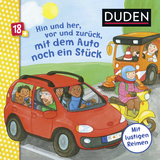 Duden 18+: Hin und her, vor und zurück, mit dem Auto noch ein Stück - Carla Häfner