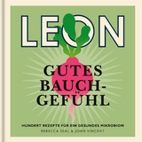 LEON. Gutes Bauchgefühl - Rebecca Seal, John Vincent