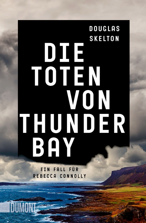 Die Toten von Thunder Bay - Douglas Skelton