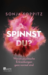 Spinnst du? - Sonja Koppitz