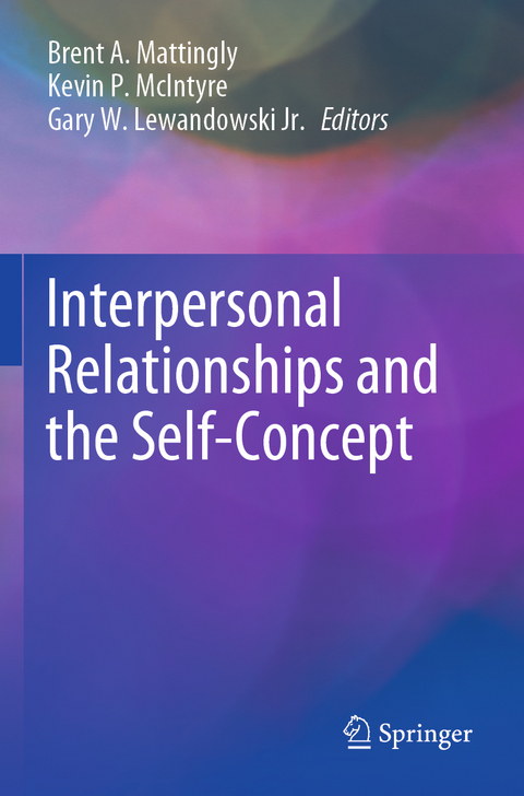 Interpersonal Relationships and the Self-Concept - 