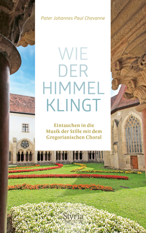 Wie der Himmel klingt - Johannes Paul Chavanne