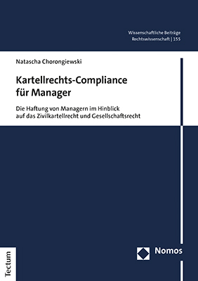 Kartellrechts-Compliance für Manager - Natascha Chorongiewski