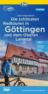 ADFC-Regionalkarte Die schönsten Radtouren in Göttingen und dem Oberen Leinetal, mit Tagestourenvorschlägen, 1:75.000, reiß- und wetterfest, E-Bike-geeignet, GPS-Tracks Download - 