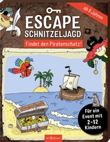 Escape-Schnitzeljagd - Findet den Piratenschatz! - Hannah Lang