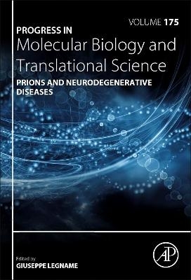 Prions and Neurodegenerative Diseases - 