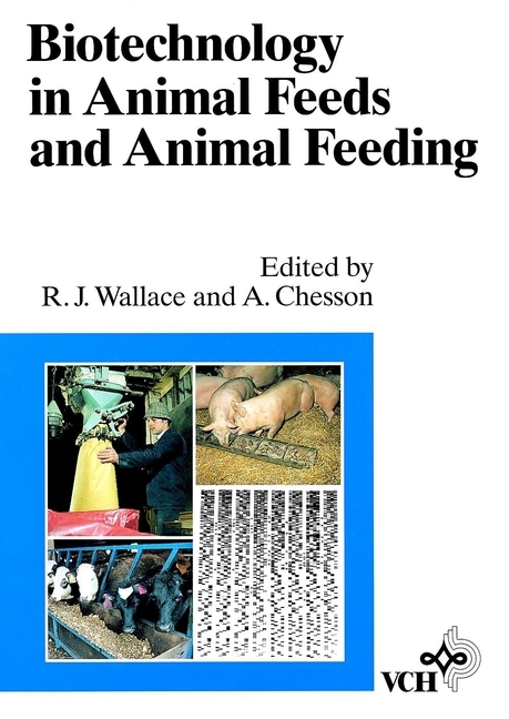 Biotechnology in Animal Feeds and Animal Feeding - 