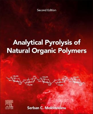 Analytical Pyrolysis of Natural Organic Polymers - S.C. Moldoveanu