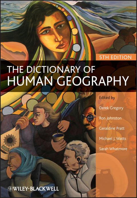 The Dictionary of Human Geography - 