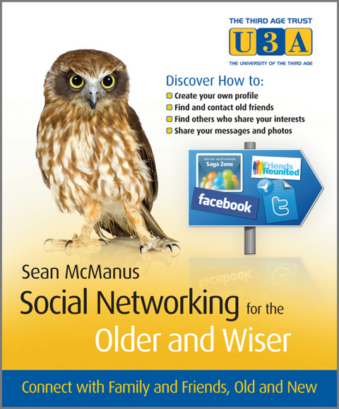 Social Networking for the Older and Wiser -  Sean McManus