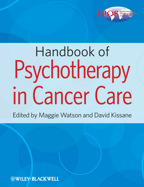 Handbook of Psychotherapy in Cancer Care - 