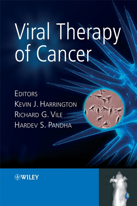 Viral Therapy of Cancer - K. J. Harrington