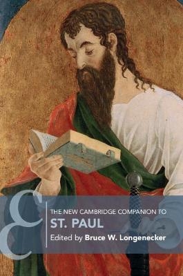 The New Cambridge Companion to St. Paul - 