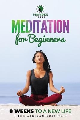 Meditation for Beginners - Demetrius Irick