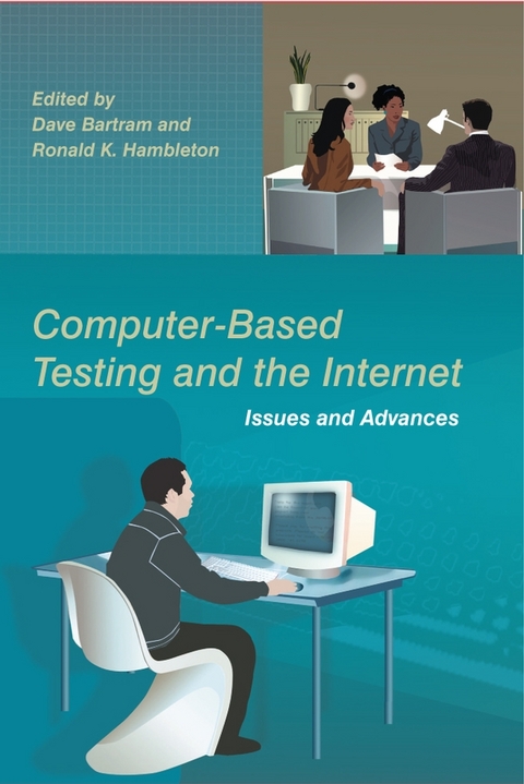 Computer-Based Testing and the Internet - 