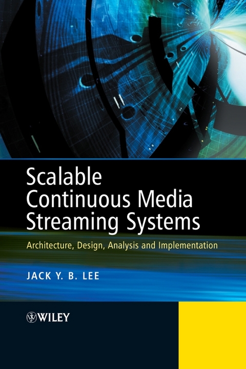 Scalable Continuous Media Streaming Systems - Jack Lee