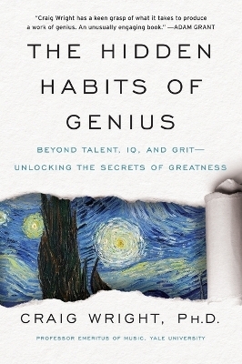 The Hidden Habits of Genius - Craig Wright