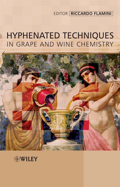 Hyphenated Techniques in Grape and Wine Chemistry - 